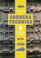 Obrněná technika 9 - Itálie, Španělsko 1919 – 1945 - Ivo Pejčoch