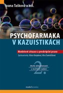 Psychofarmaka v kazuistikách, 2. aktualizované a rozšířené vydání