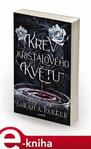 Krev křišťálového květu