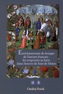 Enrichissement du lexique de l’ancien français: les emprunts au latin dans l’oeuvre de Jean de Meun