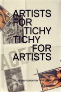 Artists for Tichý/ Tichý for Artists