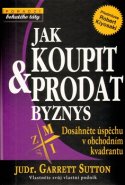 Jak koupit a prodat byznys - Gerrett Sutton