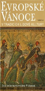 Evropské Vánoce v tradicích lidové kultury