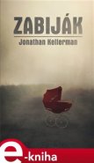 Zabiják - Jonathan Kellerman