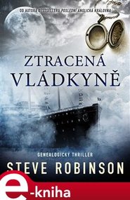 Ztracená vládkyně - Steve Robinson