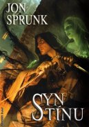 Syn Stínu - Jon Sprunk