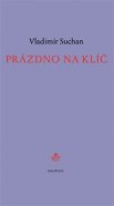 Prázdno na klíč - Vladimír Suchan