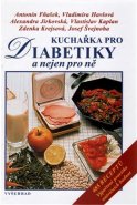 Kuchařka pro diabetiky a nejen pro ně
