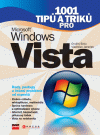 1001 tipů a triků pro Microsoft Windows Vista - Vladislav Janeček, Ondřej Bitto