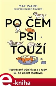Po čem psi touží - Mat Ward