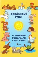 Obrázkové čtení o sluníčku, zviřátkách a noci tajemné s CD - Alena Schejbalová