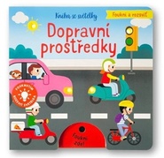 Foukni a rozsviť Dopravní prostředky