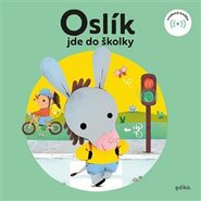 Oslík jde do školky - Eva Mrázková