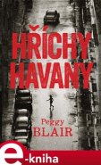 Hříchy Havany - Peggy Blair