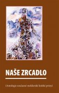 Naše zrcadlo - kol.