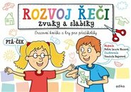 Rozvoj řeči – zvuky a slabiky - Petra Laura Maxová
