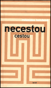 Necestou cestou - Miloslava Holubová