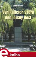 Vynikajících vzorů není nikdy dost