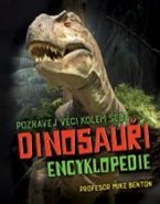 Dinosauři - Encyklopedie - Mike Benton