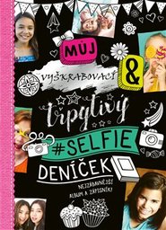 Můj selfie deníček