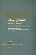 Hlas a pohyb - Maja Jawor