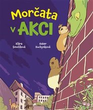 Morčata v akci - Klára Smolíková