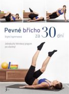 Pevné břicho za 30 dní - Brigitte Engammareová