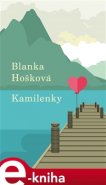 Kamilenky - Blanka Hošková