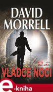 Vládce noci - David Morrell