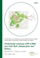 Analytické výstupy LHP a RSH pro LHC ŠLP „Masarykův les“ Křtiny (platnost LHP: 1. 1. 2023 – 31. 12. 2032)