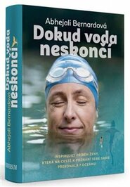 Dokud voda neskončí - Abhejali Bernardová