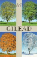 Gilead - Marilynne Robinsonová