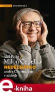 Nedělňátko aneb s Cimrmanem v zádech