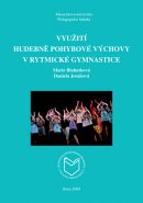 Využití hudebně pohybové výchovy v rytmické gymnastice