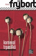 Karneval trpaslíků - Pavel Frýbort