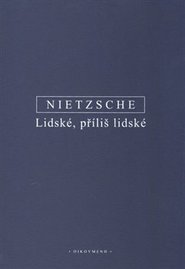 Lidské, příliš lidské