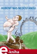 Hubený nás nedostanou - Richard Skolek