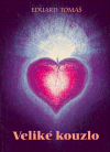 Veliké kouzlo - Eduard Tomáš