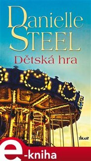 Dětská hra - Danielle Steel