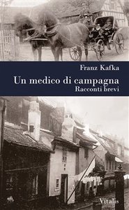 Un medico di campagna - Franz Kafka