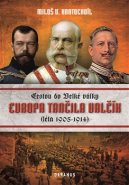 Evropa tančila valčík - Miloš Václav Kratochvíl