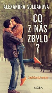 Co z nás zbylo?
