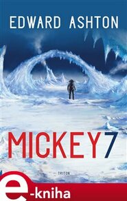 Mickey7 - Edward Ashton