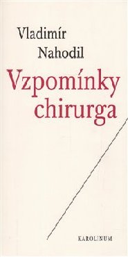 Vzpomínky chirurga
