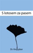S lotosem za pasem - Krejzyberd