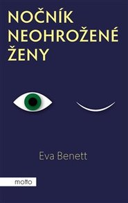 Nočník neohrožené ženy