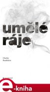 Umělé ráje - Charles Baudelaire