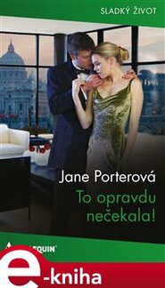 To opravdu nečekala!