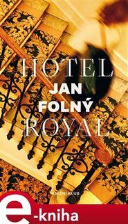 Hotel Royal - Jan Folný
