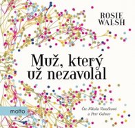 Muž, který už nezavolal (audiokniha)